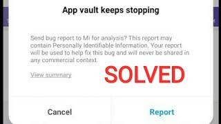 Solution | App Vault Stopping Issue MiUi 11