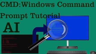 CMD : Windows Command Prompt  | Command Line Basics Beginners Tutorial