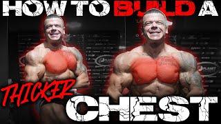 How to build a BIGGER, THICKER Chest || Training Tips