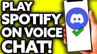 How To Play Spotify on Discord Voice Chat [Easy!]