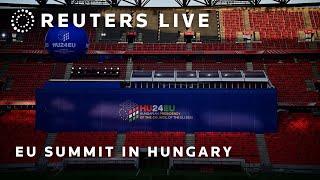 LIVE: EU leaders meet for informal summit in Hungary