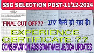 SSC SELECTION POST-11/12।SSC MES JE। SSC PHASE 11 CA/SCA। SSC  11 MES JE DV। MES JE /CA/SCA CUT OFF