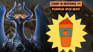 SCOOP iN RESPONSE #4 - PUMPKiN SPiCE BEATS - MTG ARENA STANDARD GAMEPLAY - GRIXIS + GIVEAWAY