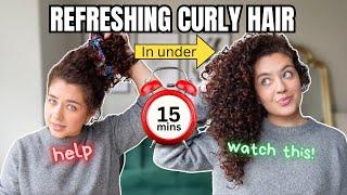 How To Refresh Curly Hair | Under 15 Minutes