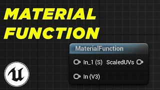 Material Functions - Unreal Material Course #7