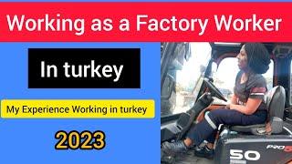 My Experience Working as a Factory Worker In Turkey #kenyansinsaudiarabia  #factoryjobs #turkey