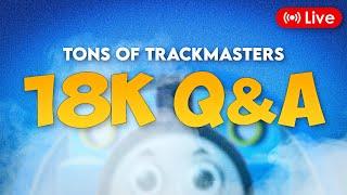 18K Q&A - Answering YOUR questions LIVE!