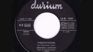 Edoardo Lucchina - Piemontesina (1962)