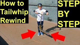 How to Tailwhip Rewind on a Scooter! EASY & SIMPLE‼️