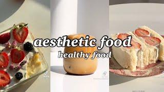 aesthetic food | TikTok compilation