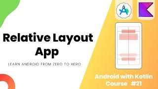 Relative Layout App - Learn Android from Zero #21 #androidstudio