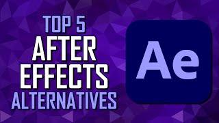 Top 5 Best AFTER EFFECTS Alternatives (Free & Paid)