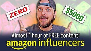 FREE Amazon Influencer Program Course! [Zero to $5000/month]
