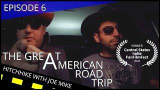 The Great American Road Trip | Ep 6: “Making a Scene”