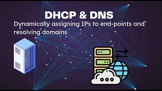 DHCP and DNS