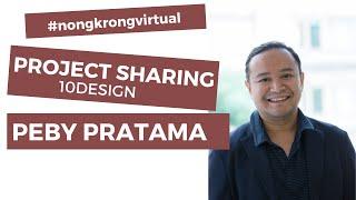 PEBY PRATAMA - Project Sharing ( 10 DESIGN ) #NONGKRONGVIRTUAL