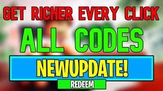 Get Richer Every Click Codes | Roblox Get Richer Every Click Codes (May 2024)