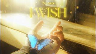 I WISH - Nayro ft DexterOnTheBeat