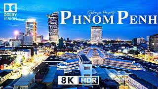 Phnom Penh, Cambodia  in 8K HDR ULTRA HD 60 FPS Dolby Vision™ Drone Video