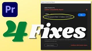 Premiere Pro: “Unsupported Video Driver” (4 Solutions)