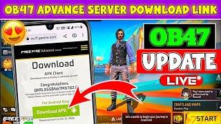 How To Download Ob47 Advance Server | Free Fire Ob47 Advance Server Download Link | Ff Ob47 Update