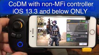 How to play CoD Mobile with a non MFi Controller (iOS 13.3 and below ONLY)