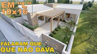 Casa em L pequena | TERRENO 10X16 | Estilo único.