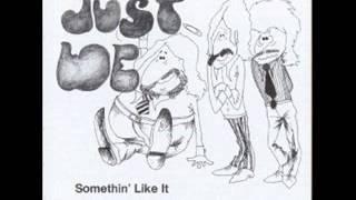 Just We - Somethin' Like It (1971 Germany)