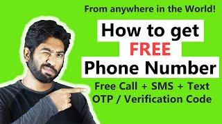 How to get a FREE Phone Number - Free Virtual Phone Number for Verification