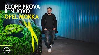 Jürgen Klopp prova il nuovo Opel Mokka #ThisIsOpel