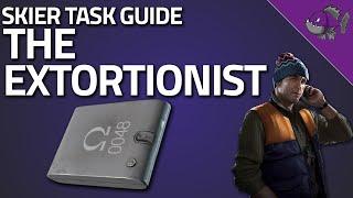 The Extortionist - Skier Task Guide - Escape From Tarkov