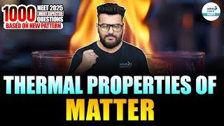 Solve: Thermal Properties of Matter - Most Expected Questions | NEET 2025 | Score Booster