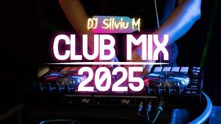 Music Mix 2025 | Party Club Dance 2025 | Best Remixes Of Popular Songs 2025 MEGAMIX (DJ Silviu M)