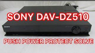 Sony DAV-DZ510 push power protect