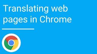 Translating web pages in Chrome