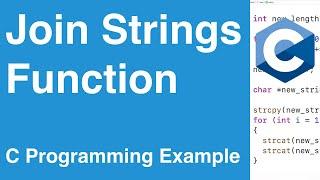 Join Strings Function | C Programming Example