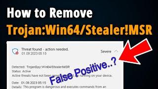 How to Remove TrojanSpy:Win64/Stealer!MSR? [ Easy Tutorial ]