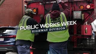 Public Works Week: Highway Division