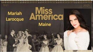 Miss America 1921-2021 - Contestant (Maine - Mariah Larocque) / State Ranking 49/51