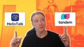 Comparing HelloTalk and Tandem!