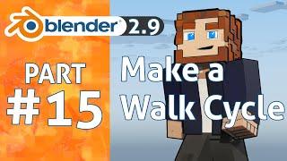 Animate a walk cycle in 2 minutes | Blender 2.9 Minecraft Animation Tutorial #15