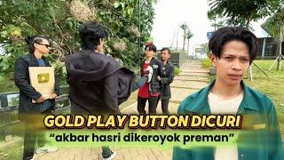 PERTARUNGAN EPIC PEREBUTAN GOLD PLAY BUTTON YANG DICURI | Akbar Hasri Vs 3 Preman