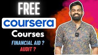 How to get FREE COURSERA courses  l Financial Aid l Audit l Data Analytics l SQL l Python l BI