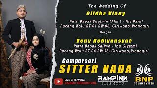 LIVE CAMPURSARI SITTER NADA // WEDDING GILDHA & DENY // RAMPINK SASAMOTO // BNP SOUND SYSTEM