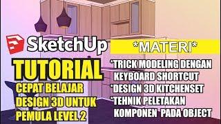 tutorial cepat belajar sketchup LEVEL2 #untukpemula #tutorialcepatbelajarsetchup