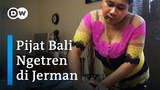 Pijat Gaya Bali Digemari di Jerman | #NegeriOrang