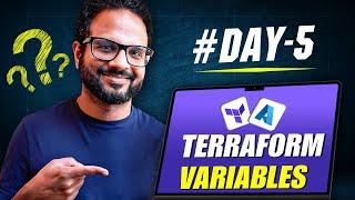 Day 5/28 - Terraform Variables - Input vs Output vs Local Variables