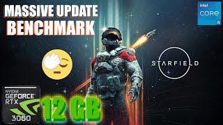 Starfield UPDATE 1.9.51 RTX 3060 12GB & i5 12400F Gaming Benchmark 1080p/1440p/4K