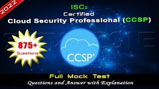 ISC2-CCSP | Certified Cloud Security Professional - Exam Preparation | 2022Exam Latest Q&A