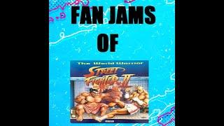 Fan Jams of Street Fighter II